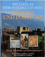 ISBN 9783860477922: Bildatlas der Weltkulturen, Spanien und Portugal Vincent, Mary and Stradling, Robert