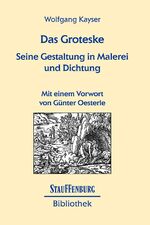 ISBN 9783860578018: Das Groteske - Seine Gestaltung in Malerei und Dichtung. Mit einem Nachwort "Zur Intermedialität des Grotesken" von Günter Oesterle und mit einer aktuellen Auswahlbibliographie zum Grotesken, Monströsen und zur Karikatur