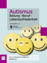 autismus Deutschland e. V.: Autismus. Bi