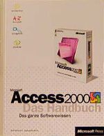 ISBN 9783860631409: Microsoft Access 2000 - Das Handbuch
