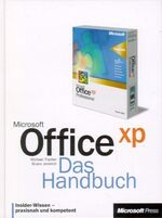 ISBN 9783860631614: Microsoft Office XP - Das Handbuch