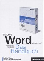 Microsoft Word 2002 - das Handbuch