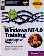 ISBN 9783860632468: Microsoft Windows NT 4.0 Training: Technischer Support