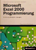 Microsoft-Excel-2000-Programmierung: Microsoft-Excel-2000-Programmierung