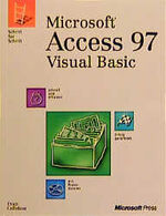 Microsoft Access 97 Visual Basic - Schritt für Schritt: Microsoft Access 97 Visual Basic - Schritt für Schritt