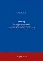 ISBN 9783860643280: Doping - Die haftungsrechtliche und sportrechtliche Verantwortung von Sportler, Trainer, Arzt und Sportverband