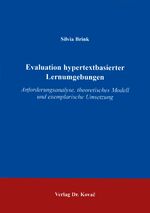 ISBN 9783860646663: Evaluation hypertextbasierter Lernumgebungen – Anforderungsanalyse, theoretisches Modell und exemplarische Umsetzung