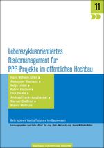 ISBN 9783860684313: Lebenszyklusorientiertes Risikomanagement für PPP-Projekte im öffntlichen Hochbau