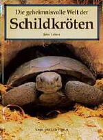 John Lehrer: Schildkröten. Die geheimnis John Lehrer: Schildkröten. Die geheimnis