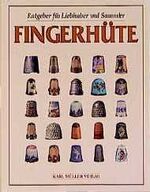 ISBN 9783860704325: Fingerhüte