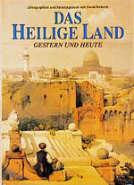 ISBN 9783860705490: Das Heilige Land gestern und heute. Lithographien und Reisetagebuch von David Roberts