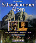 ISBN 9783860706831: Schatzkammer Alpen