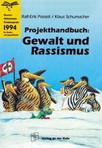 ISBN 9783860721049: Projekthandbuch Gewalt und Rassismus