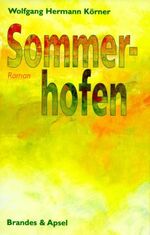 ISBN 9783860994870: Sommerhofen – Roman