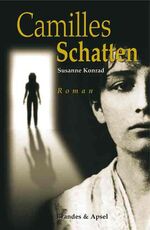 ISBN 9783860995136: Camilles Schatten