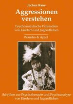 ISBN 9783860997468: Aggressionen verstehen / Jochen Raue / Buch / 176 S. / Deutsch / 2008 / Brandes & Apsel Verlag / EAN 9783860997468