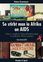 ISBN 9783860997567: So stirbt man in Afrika an Aids