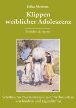 ISBN 9783860998601: Klippen weiblicher Adoleszenz