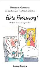 ISBN 9783861081975: Gute Besserung!