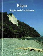 ISBN 9783861084099: Rügen – Sagen und Geschichten