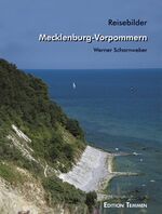 Mecklenburg-Vorpommern – Reisebilder