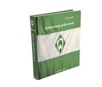 ISBN 9783861085645: Lebenslang grün-weiß - Das große Werder Bremen-Buch