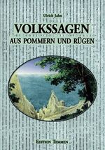 Volkssagen aus Pommern und Rügen