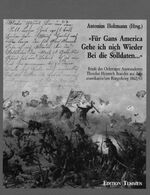 ISBN 9783861087366: "Für gans America gehe ich nich wieder bei die Solldaten ..." - Briefe des Ochtruper Auswanderers Theodor Heinrich Brandes aus dem amerikanischen Bürgerkrieg 1862/63