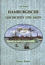 ISBN 9783861087427: Hamburgische Geschichten und Sagen - Neu ediert und mit Erläuterungen versehen von Ariane Knuth