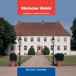 ISBN 9783861089513: Dänischer Wohld - Ein Portrait.