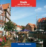 ISBN 9783861089582: Stade und das Alte Land - Ein Porträt