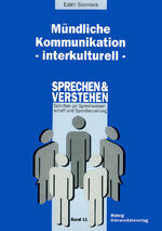 ISBN 9783861101154: Mündliche Kommunikation interkulturell