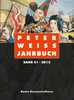 ISBN 9783861105282: Peter Weiss Jahrb. Literatur Kunst Politik Bd 21 (2012)