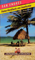 ISBN 9783861120469: San Andrés - Reise-Handbuch und Inselkunde ; alle Strände, tolle Ausflugsziele, Restauranttips, Auto mieten, Unterkunft, Nachtleben