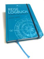 ISBN 9783861123132: Reise Logbuch - für Urlaube, Trips und Abenteuer