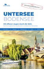 ISBN 9783861123606: Unterwegs Verlag Reiseführer Untersee - Konstanz - Hegau - Bodanrück - Höri - Rhein