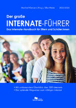 ISBN 9783861123699: Der große Internate-Führer 2023/2024 - Das Internate-Handbuch für Eltern und Schüler - Der optimale Wegweiser zum richtigen Internat