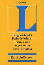 Langenscheidt Fachwörterbuch Technik und angewandte Wissenschaften Russisch - Russisch-Deutsch