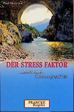 ISBN 9783861224716: Der Stress-Faktor