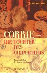 Corrie - die Tochter des Uhrmachers