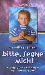 ISBN 9783861225317: Bitte segne mich! – Auf der Suche nach dem verlorenen Segen