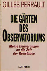 ISBN 9783861243106: Die Gärten des Observatoriums