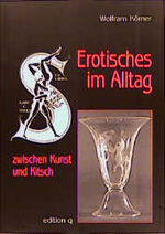 Erotisches im Alltag