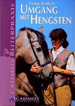 ISBN 9783861275015: Umgang mit Hengsten