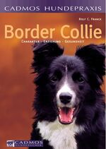 Franck, Rolf C: Border Collie - Charakte