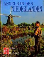 ISBN 9783861322160: Angeln in den Niederlanden [Gebundene Ausgabe]