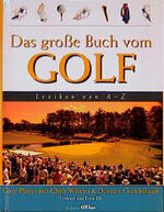 ISBN 9783861325215: Das grosse Buch vom Golf