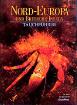 ISBN 9783861325277: Nord-Europa und Britische Inseln : Tauchführer / [Text Nils Aukan ... Ill. der Tauchplätze: Mariano Valsesia. Ill.: Monica Falcone. Dt. Übers.: Inci Isabell Kaylan. Red.: Helmut Broeg] / Ein Buch der Zeitschrift Tauchen