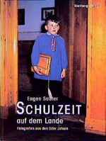 ISBN 9783861344865: Schulzeit auf dem Lande. Fotografien aus den 50er Jahren