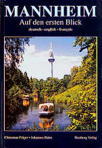 ISBN 9783861346098: Mannheim auf den ersten Blick – Farbbildband Dt. /Engl. /Franz.